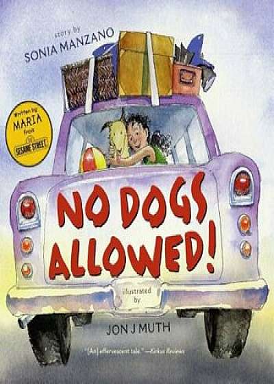 No Dogs Allowed!, Paperback/Sonia Manzano