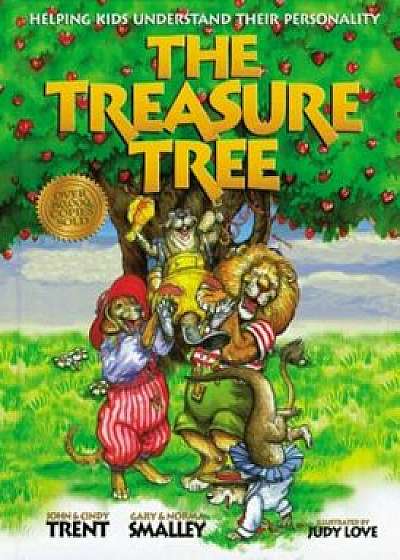 The Treasure Tree: Helping Kids Get Along and Enjoy Each Other, Hardcover/John Trent