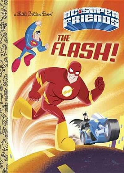 The Flash! (DC Super Friends), Hardcover/Penguin Random House