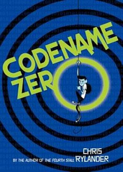 Codename Zero, Paperback/Chris Rylander