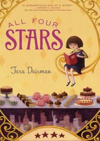 All Four Stars, Hardcover/Tara Dairman