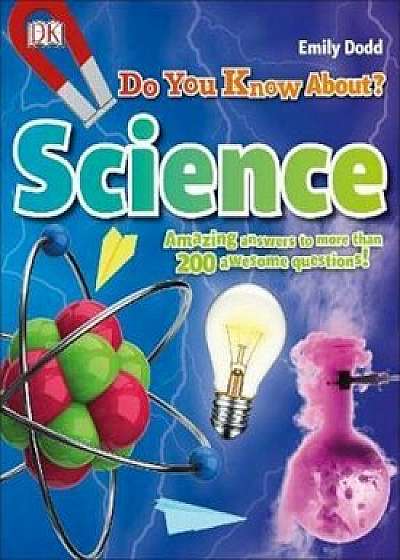 Do You Know About Science', Hardcover/***