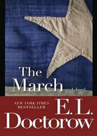 The March, Paperback/E. L. Doctorow