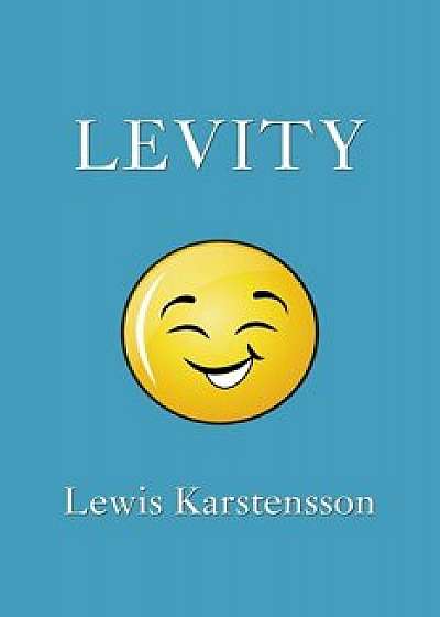 Levity, Paperback/Lewis Karstensson