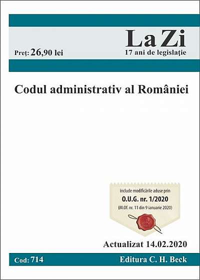 Codul administrativ al României. Actualizat la 14.02.2020