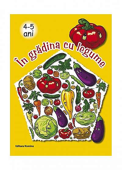 Coperta cărții În grădina cu legume 4-5 ani