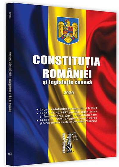 Constituția României și legislație conexă 2020