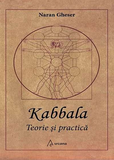 Kabbala. Teorie şi practică