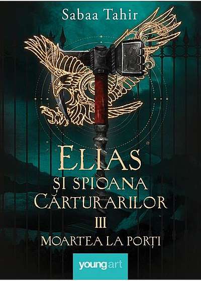 Elias şi spioana cărturarilor. Moartea la porți - HC (vol. III)