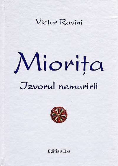 Miorita, izvorul nemuririi