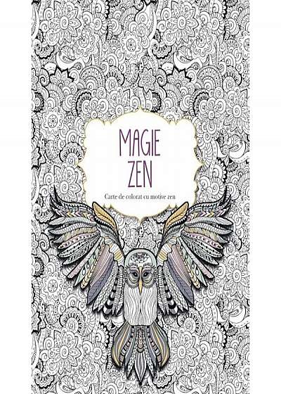 Coperta cărții Magie Zen. Carte de colorat cu motive zen