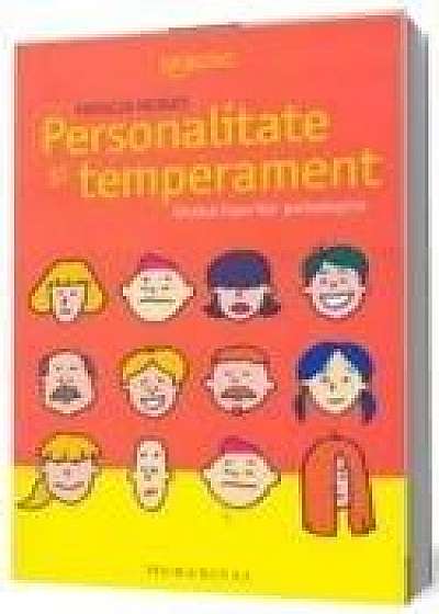 Personalitate si temperament. Ed. a IV-a
