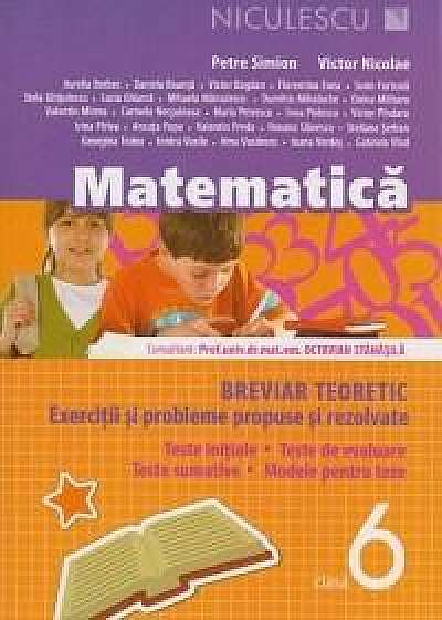 Matematica Cls. a VI-a. Breviar teoretic cu exercitii si probleme rezolvate. Ed. a III-a, revizuita si adaugita