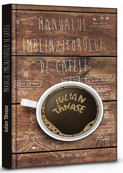 Manualul Imblinzitorului de Cafele