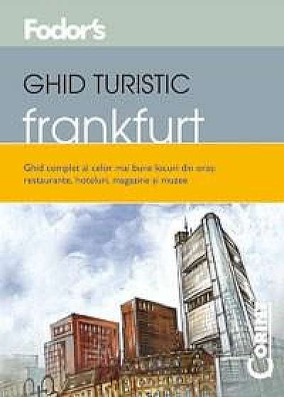 Ghid turistic Fodor`s Frankfurt