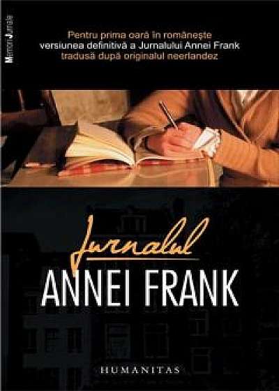 Jurnalul Annei Frank. 12 iunie 1942–1 august 1944