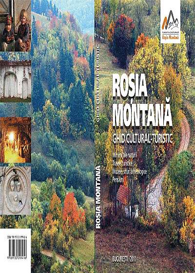 Ghid cultural - turistic Rosia Montana (Limba Engleza)