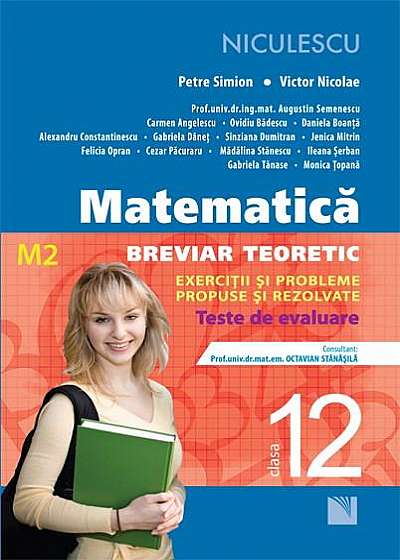 Matematica - Cls. a XII-a M2 - Breviar teoretic