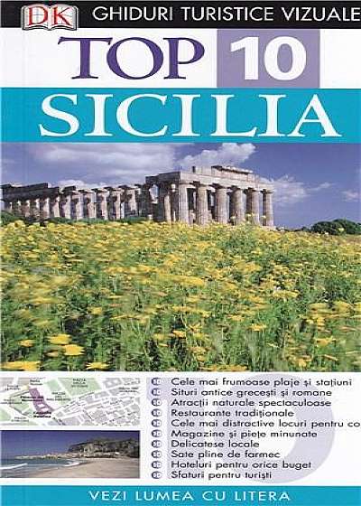 Top 10. Sicilia. Ghid turistic vizual