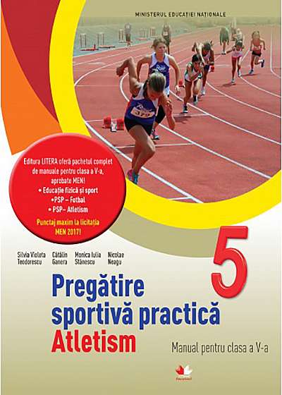 Pregatire sportiva practica. Atletism. Manual pentru clasa a V-a