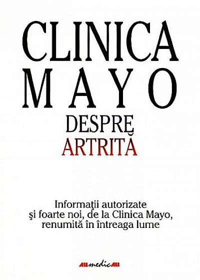 Clinica MAYO. Despre artrita