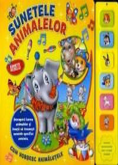 Coperta cărții Sunetele animalelor - Cum vorbesc animalutele