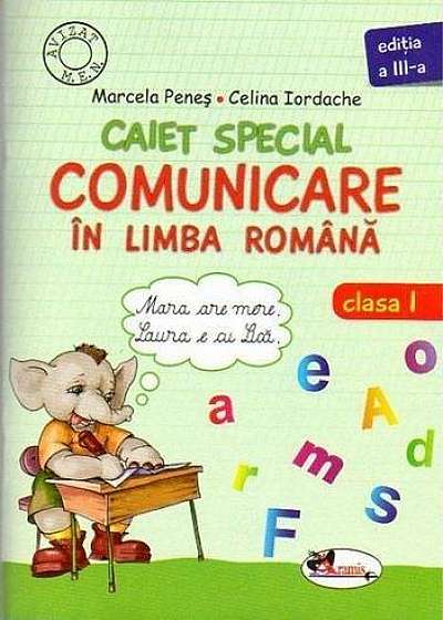 Caiet special de comunicare in limba romana - Cls. I