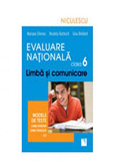 Evaluare Nationala clasa a VI-a - Limba Franceza
