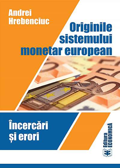 Originile sistemului monetar european