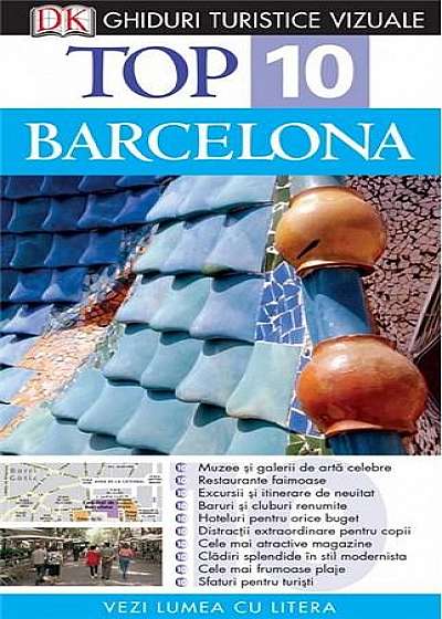 Top 10. Barcelona. Ghid turistic vizual (editia a IV-a)