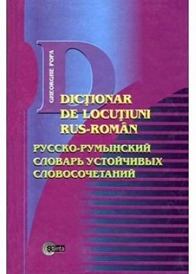 Dictionar de locutiuni Rus-Roman
