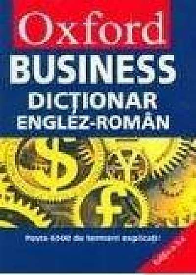 Oxford Business - Dictionar Englez-Roman