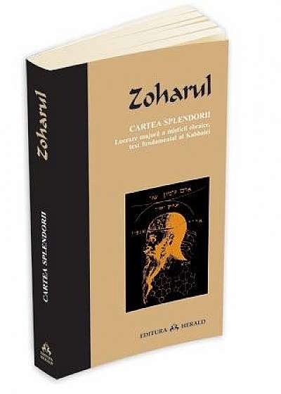 Zoharul - Cartea Splendorii