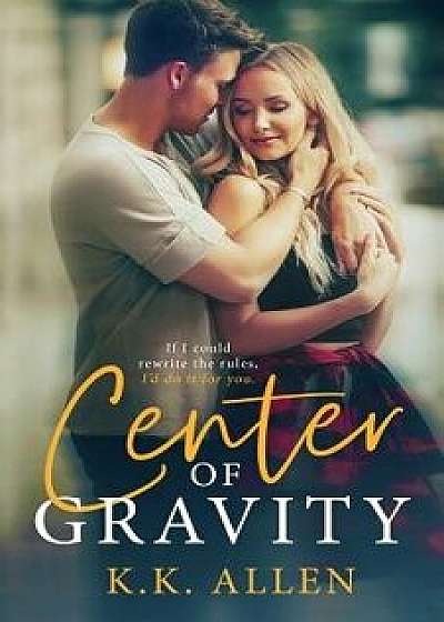 Center of Gravity, Paperback/K. K. Allen