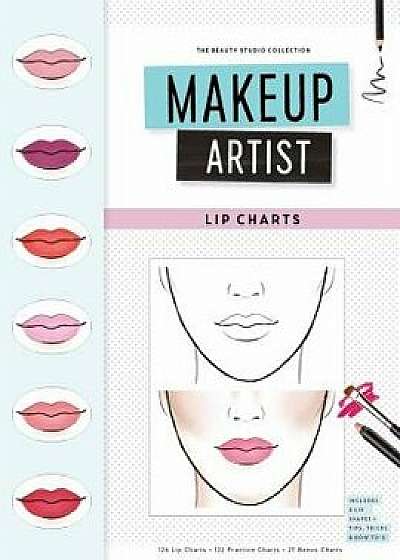 Makeup Artist Lip Charts, Paperback/Gina M. Reyna