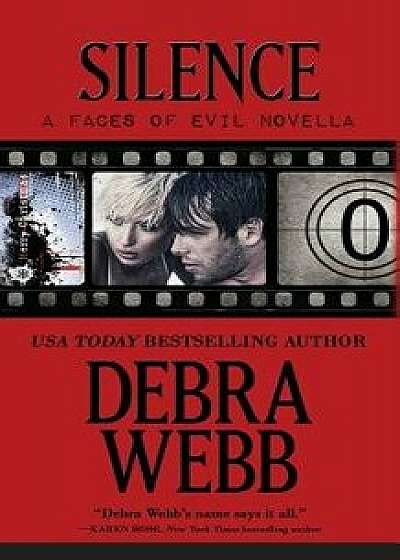 Silence: The Faces of Evil Christmas Prequel, Paperback/Debra Webb