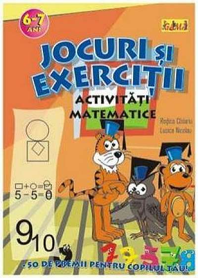 Coperta cărții Jocuri Si Exercitii - Activitati Matematice (6-7 Ani)
