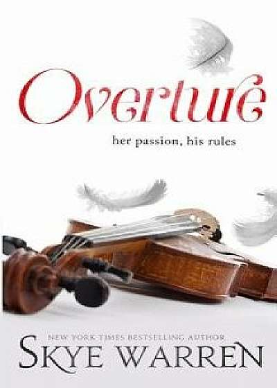 Overture, Paperback/Skye Warren