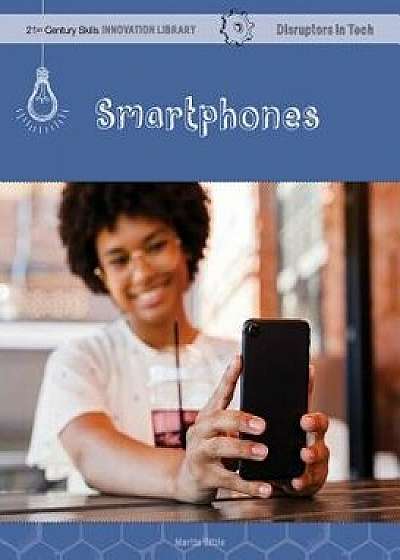 Smartphones, Paperback/Martin Gitlin