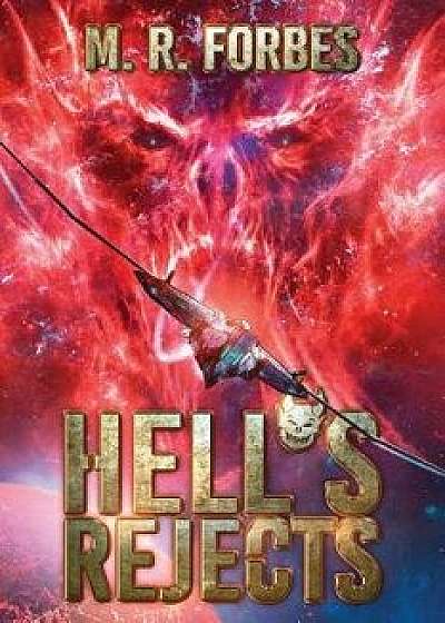 Hell's Rejects, Paperback/M. R. Forbes