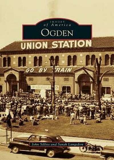 Ogden, Hardcover/John Sillito