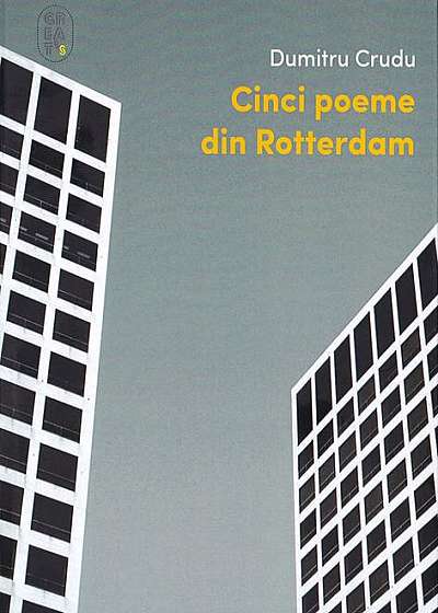 Cinci poeme din Rotterdam