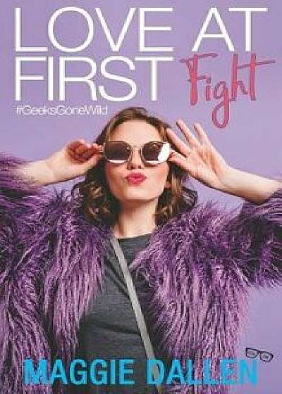 Love at First Fight, Paperback/Maggie Dallen