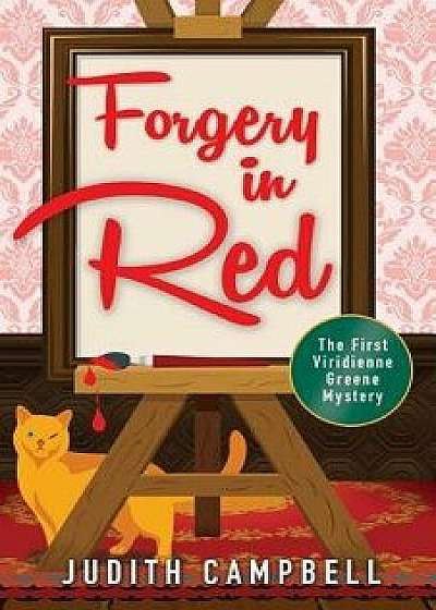 Forgery in Red, Paperback/Judith Campbell