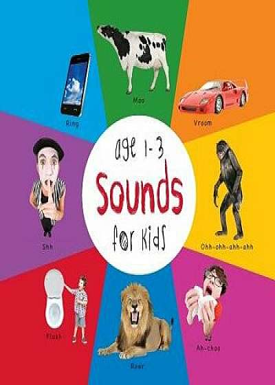 Sounds for Kids Age 1-3 (Engage Early Readers: Children's Learning Books) with Free eBook, Paperback/Dayna Martin