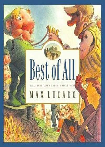 Best of All, Hardcover/Max Lucado