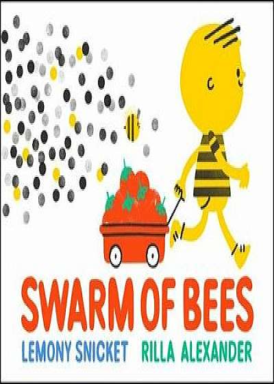 Swarm of Bees, Hardcover/Lemony Snicket