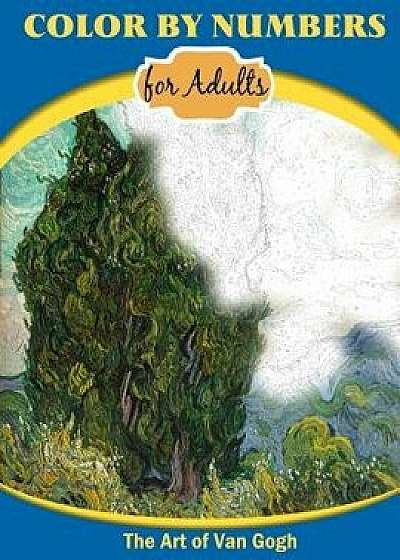 Color by Numbers for Adults: The Art of Van Gogh, Paperback/Inneract Studio