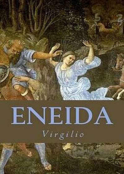 Eneida, Paperback/Virgilio