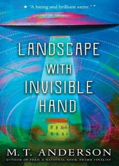 Landscape with Invisible Hand, Paperback/M. T. Anderson